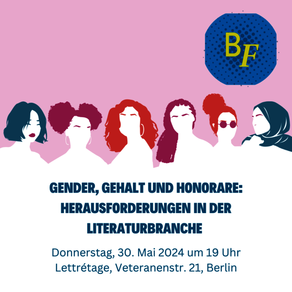 Zu sehen sind die Köpfe von sechs verschiedenen, schemenhaft dargestellten Frauen vor rosa Hintergrund und dem Logo der BücherFrauen. Darunter stehen die Veranstaltungsdaten.